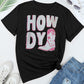 HOWDY Round Neck Short Sleeve T-Shirt