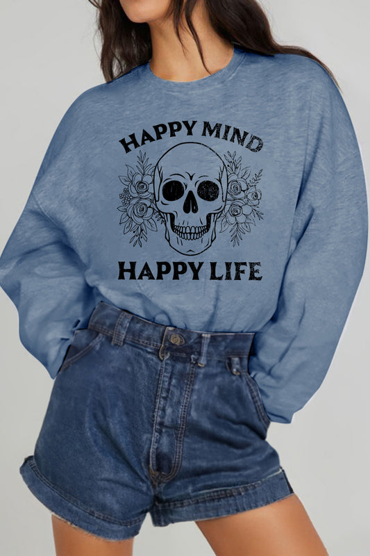 HAPPY MIND HAPPY LIFE SKULL Graphic Sweatshirt